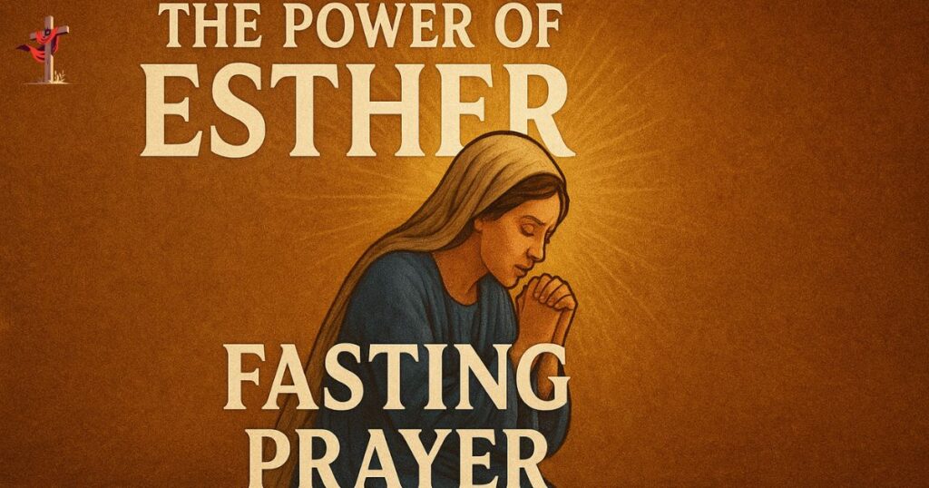 the-power-of-esther-fasting-prayer