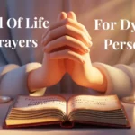 50 Short Powerful End Of Life Prayers For Dying Person end-of-life-prayers-for-dying-person